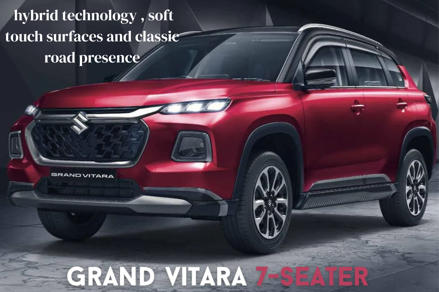 Maruti Suzuki Grand Vitara 7 seater