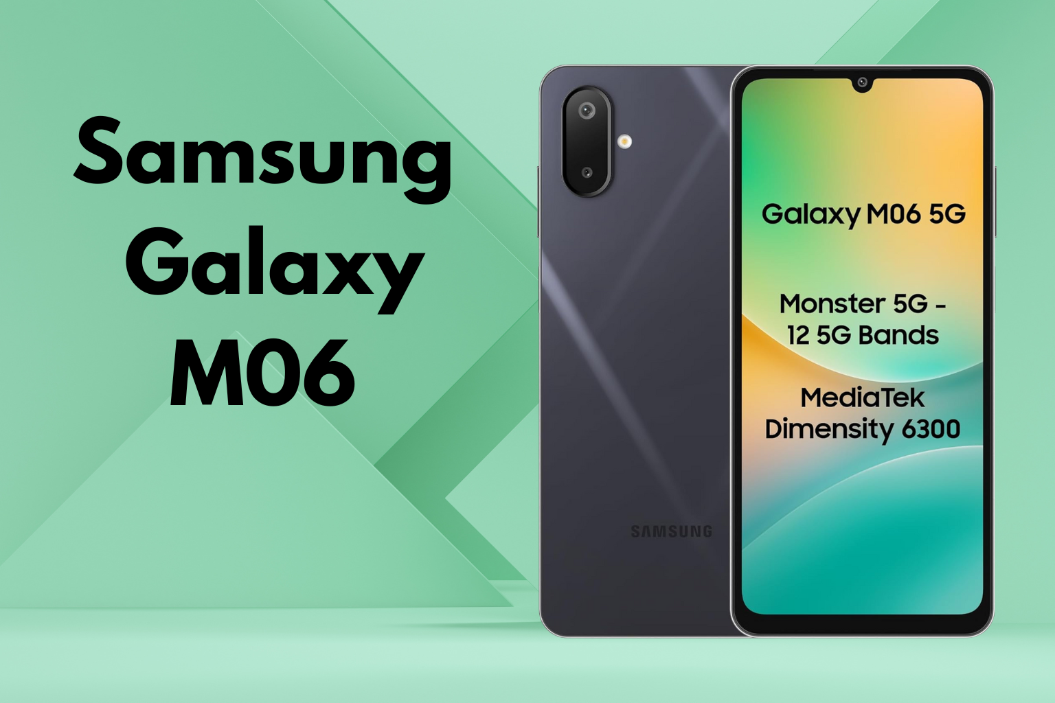 Samsung Galaxy M06 Launched – Dimensity 6300, Android 15, 50MP Camera, 5000mAh Battery