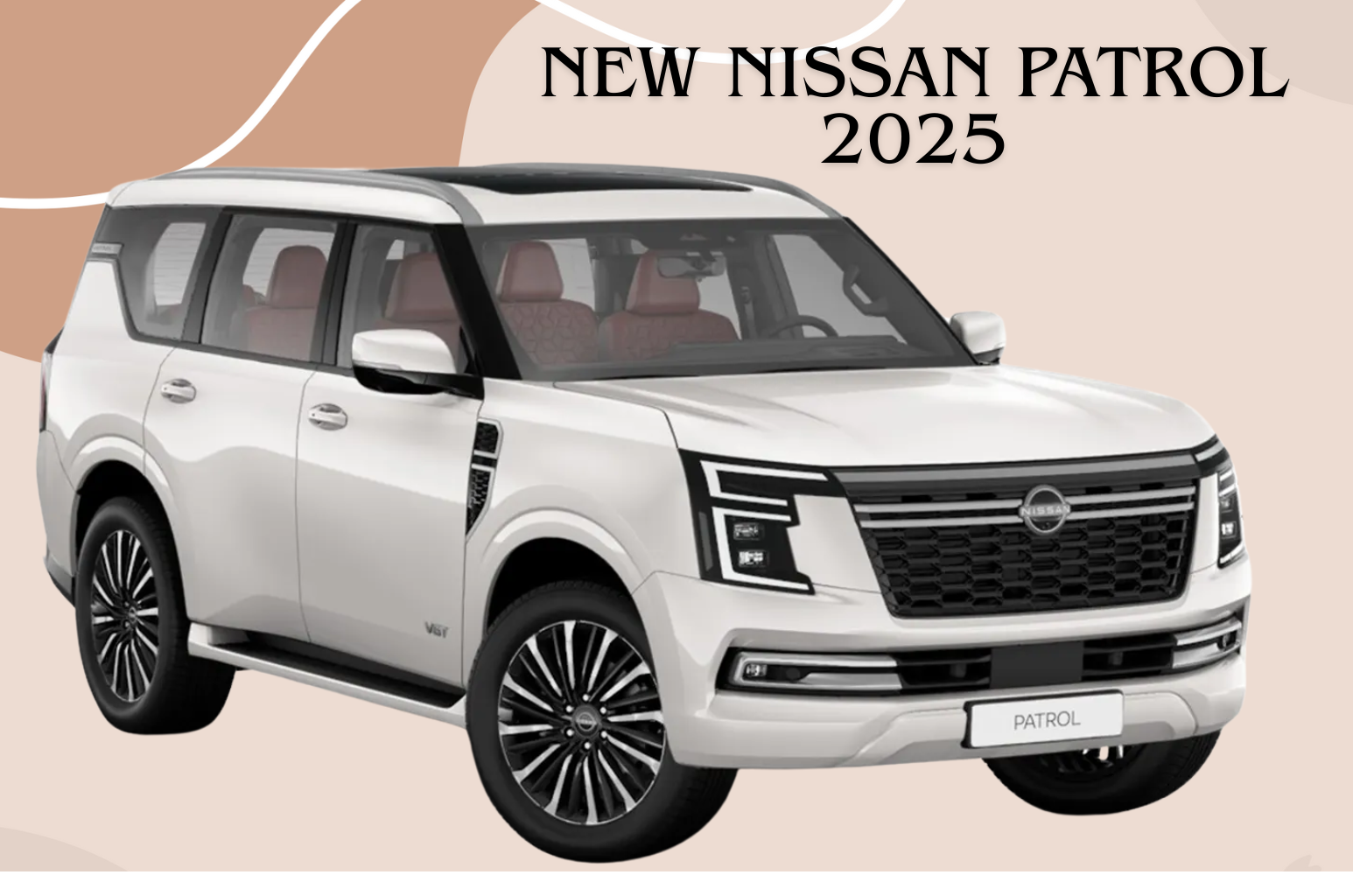 Nissan Patrol 2025 Visitors Like Most About This Legendary SUV